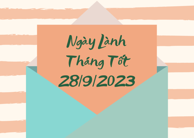 Xem ngày lành tháng tốt 28/9/2023: Những việc hiếu hỷ đều không nên làm trong hôm nay - Ảnh 2.