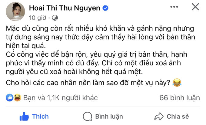 2 tháng sau khi chia tay chồng kém 10 tuổi, Hoa hậu Vbiz than thở mệt mỏi vì xóa không hết ảnh người cũ - Ảnh 1.