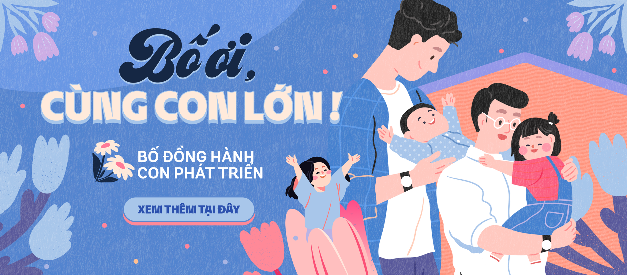 Cha đã ở đâu trong thế giới tuổi thơ con? - Ảnh 4. Cha đã ở đâu trong thế giới tuổi thơ con? - Ảnh 4.