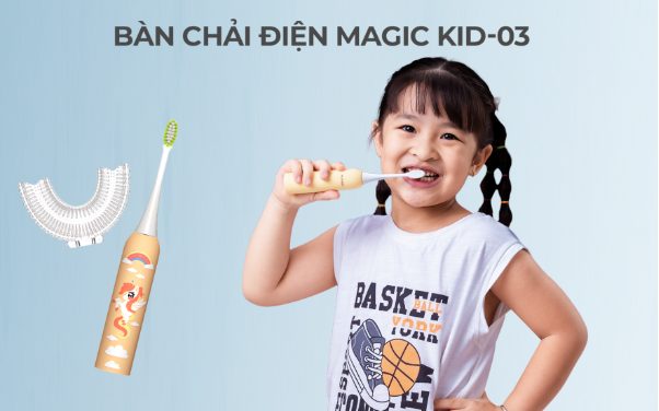 Bàn chải điện MAGIC: trẻ từ 2 tuổi có thể sử dụng? - Ảnh 5.