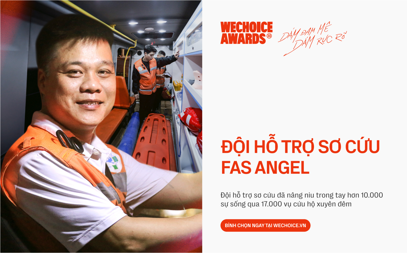 &quot;Nếu tôi mất đi, vẫn còn 12 người em cốt cán ở lại. FAS Angel luôn sống để cứu người!&quot;- Ảnh 24.