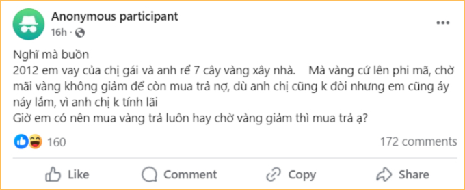 Vay 7 cây vàng, “om” 12 năm không trả, giờ thấy giá vàng tăng lại than buồn: CĐM nghe xong mà bức xúc thay chủ nợ!- Ảnh 1.