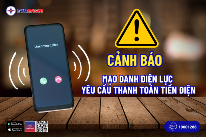 EVNHANOI cảnh báo khách hàng chú ý cảnh giác các cuộc gọi mạo danh - Ảnh 1.