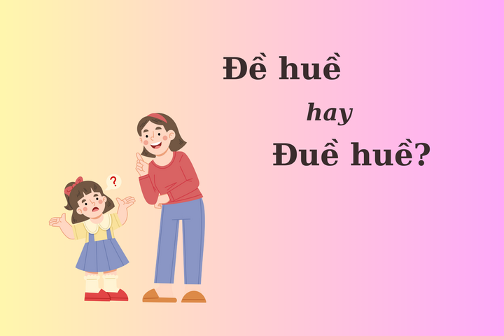 Thử thách Tiếng Việt: 'Đề huề' hay 'đuề huề'? - Ảnh 1.