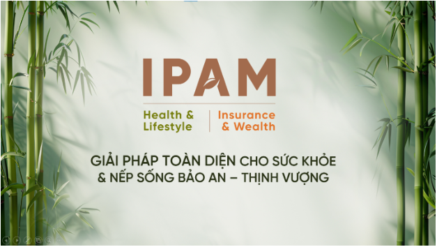 IPAM – Giải pháp toàn diện cho sức khỏe và nếp sống bảo an, thịnh vượng - Ảnh 1. IPAM – Giải pháp toàn diện cho sức khỏe và nếp sống bảo an, thịnh vượng - Ảnh 1.