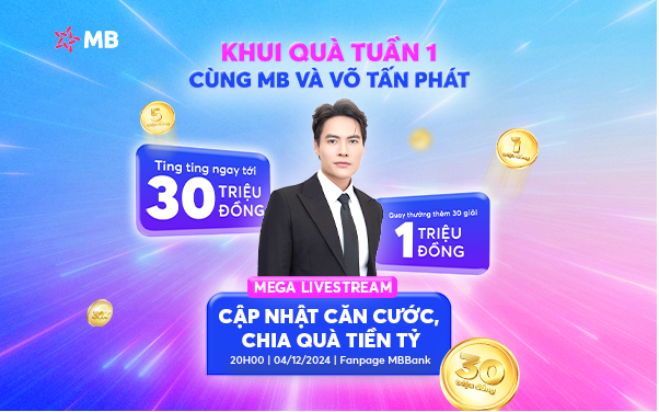 MB chia thưởng 1 tỷ đồng cho khách hàng tại livestream 4/12/2024 - Ảnh 1. MB chia thưởng 1 tỷ đồng cho khách hàng tại livestream 4/12/2024 - Ảnh 1.