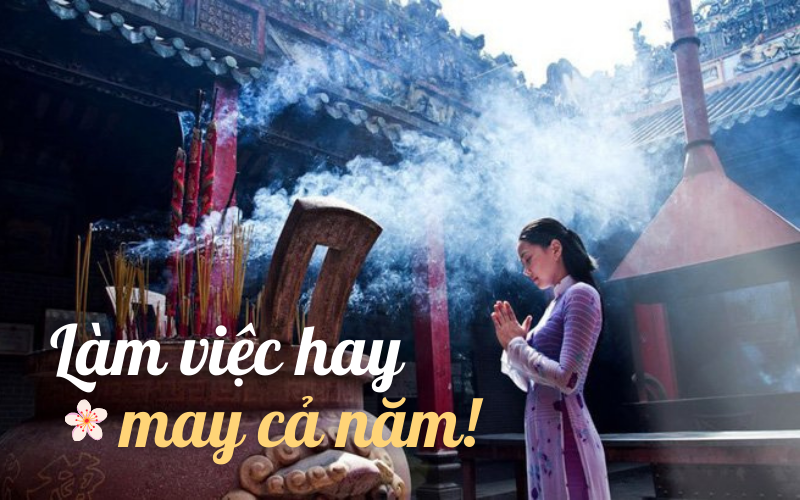 Chúc Tết, đi chùa đầu năm và những điều người Việt thường làm trong tháng Giêng để lấy may, thu hút tài lộc