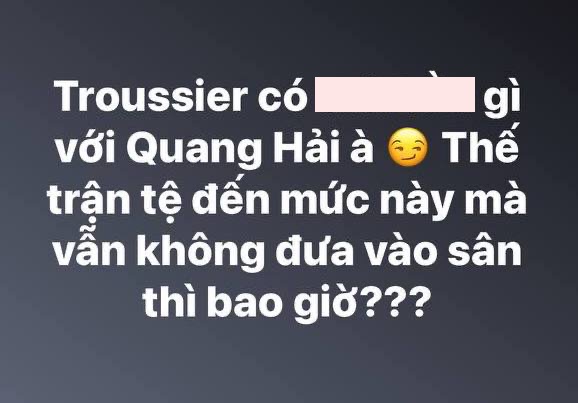 #TroussierOut dậy sóng MXH, ngày tàn của ông Troussier đã đến?- Ảnh 3.