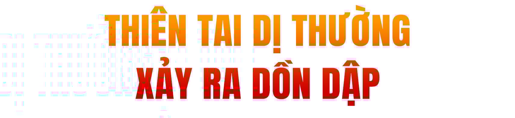 Biến đổi khí hậu: Không phải tận đẩu đâu, ở ngay trước mặt mỗi người Việt rồi - Ảnh 1. Biến đổi khí hậu: Không phải tận đẩu đâu, ở ngay trước mặt mỗi người Việt rồi - Ảnh 1.