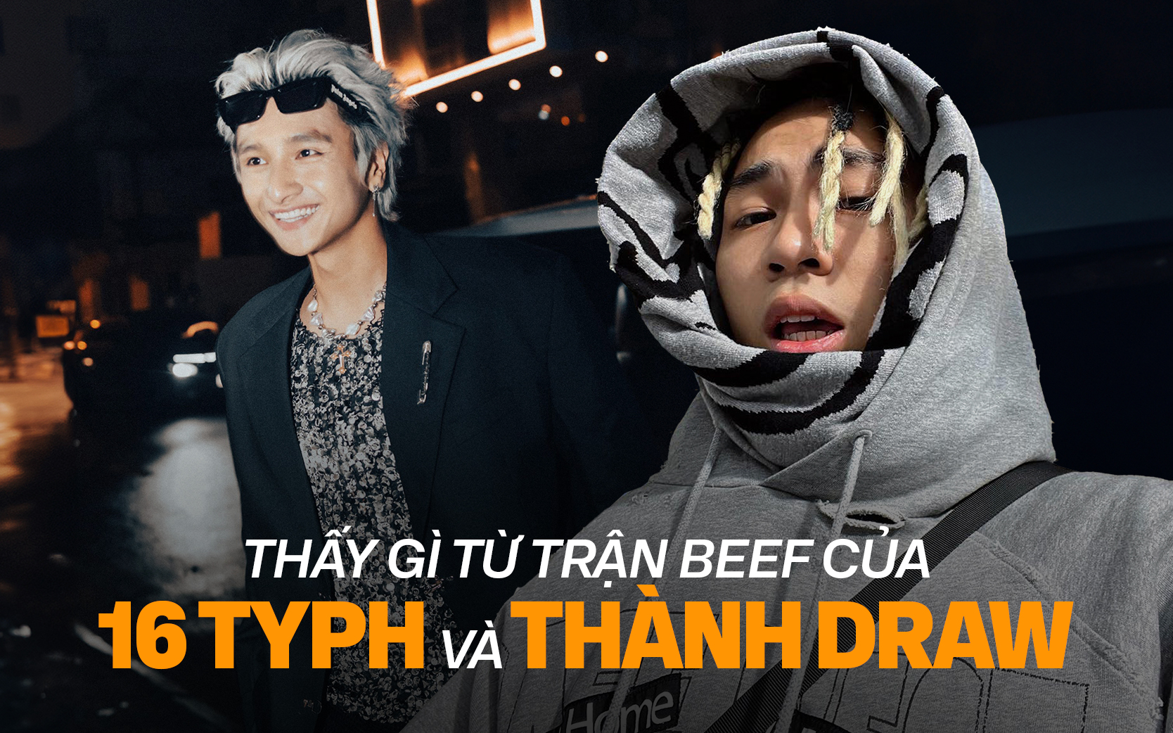 Thấy gì sau trận beef của 16 Typh và THANHDRAW? - Ảnh 1.