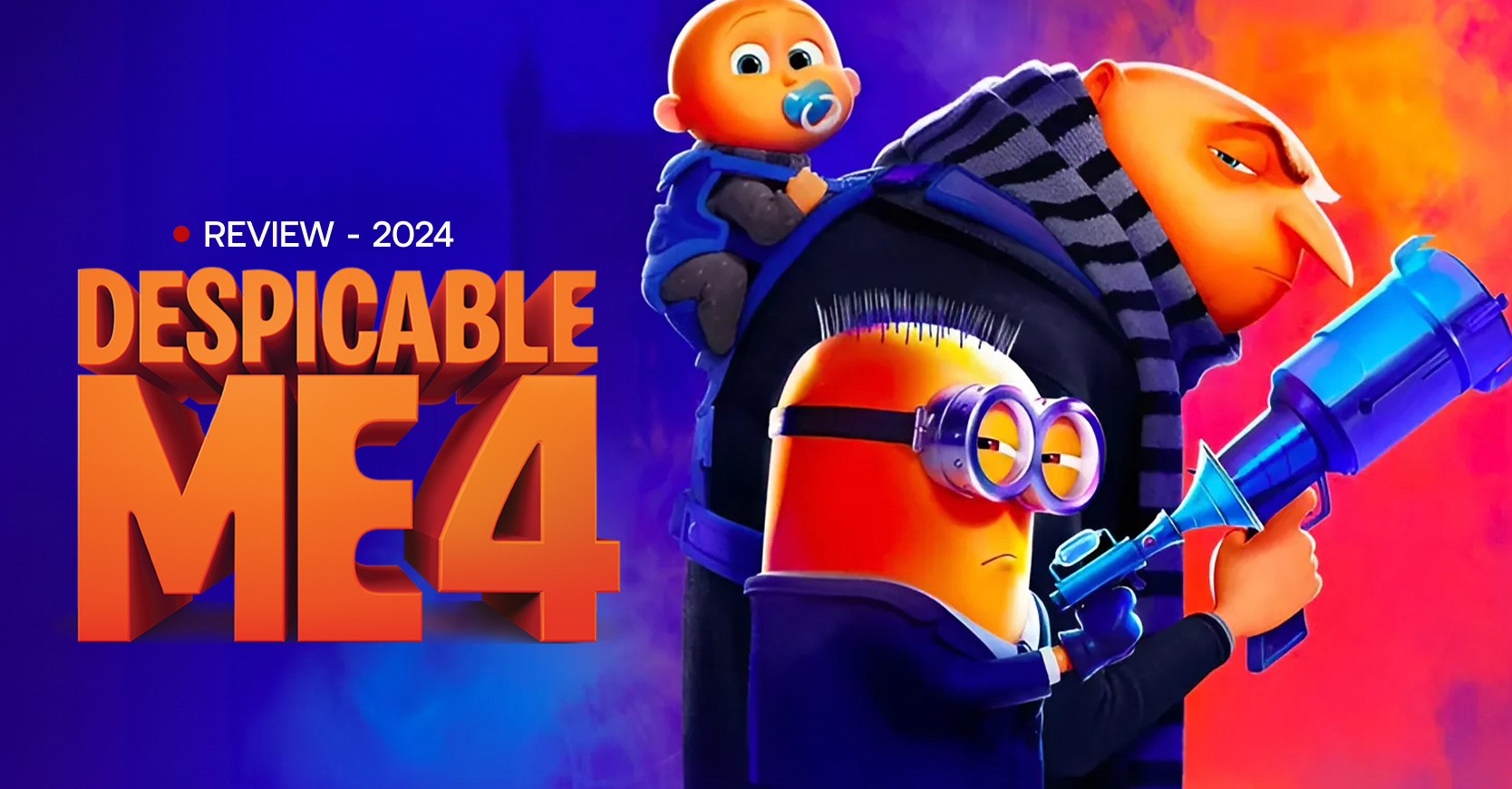 Despicable Me 4: Hài hước, vui mắt nhưng kịch bản coi thường khán giả - Ảnh 1.