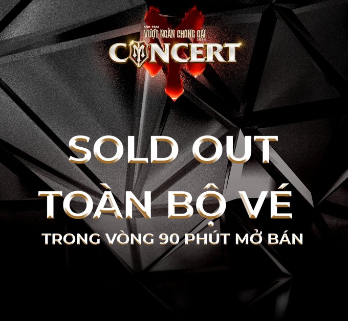 Concert &quot;Anh trai vượt ngàn chông gai&quot; quá hot: Sold-out toàn bộ vé chỉ sau 90 phút! - Ảnh 1.