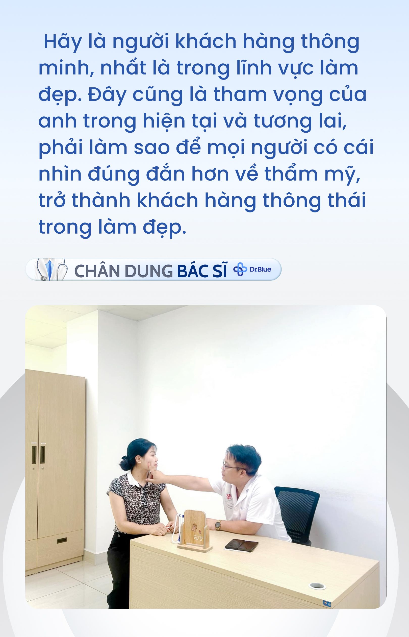 Gặp mặt BS &quot;đanh đá&quot; với ước mơ: &quot;Là viên gạch được xếp vào công trình của ngành thẩm mỹ Việt Nam&quot; - Ảnh 6.