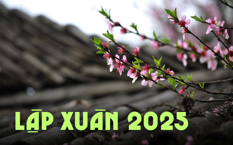 Lập xuân năm 2025 rơi vào mùng 6 Tết: &quot;Xuân đánh sớm&quot; là điềm báo một năm mưa thuận gió hòa?