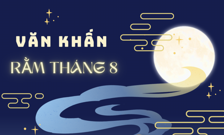 Văn khấn cúng Rằm tháng 8 năm 2025 chuẩn - Ảnh 1.
