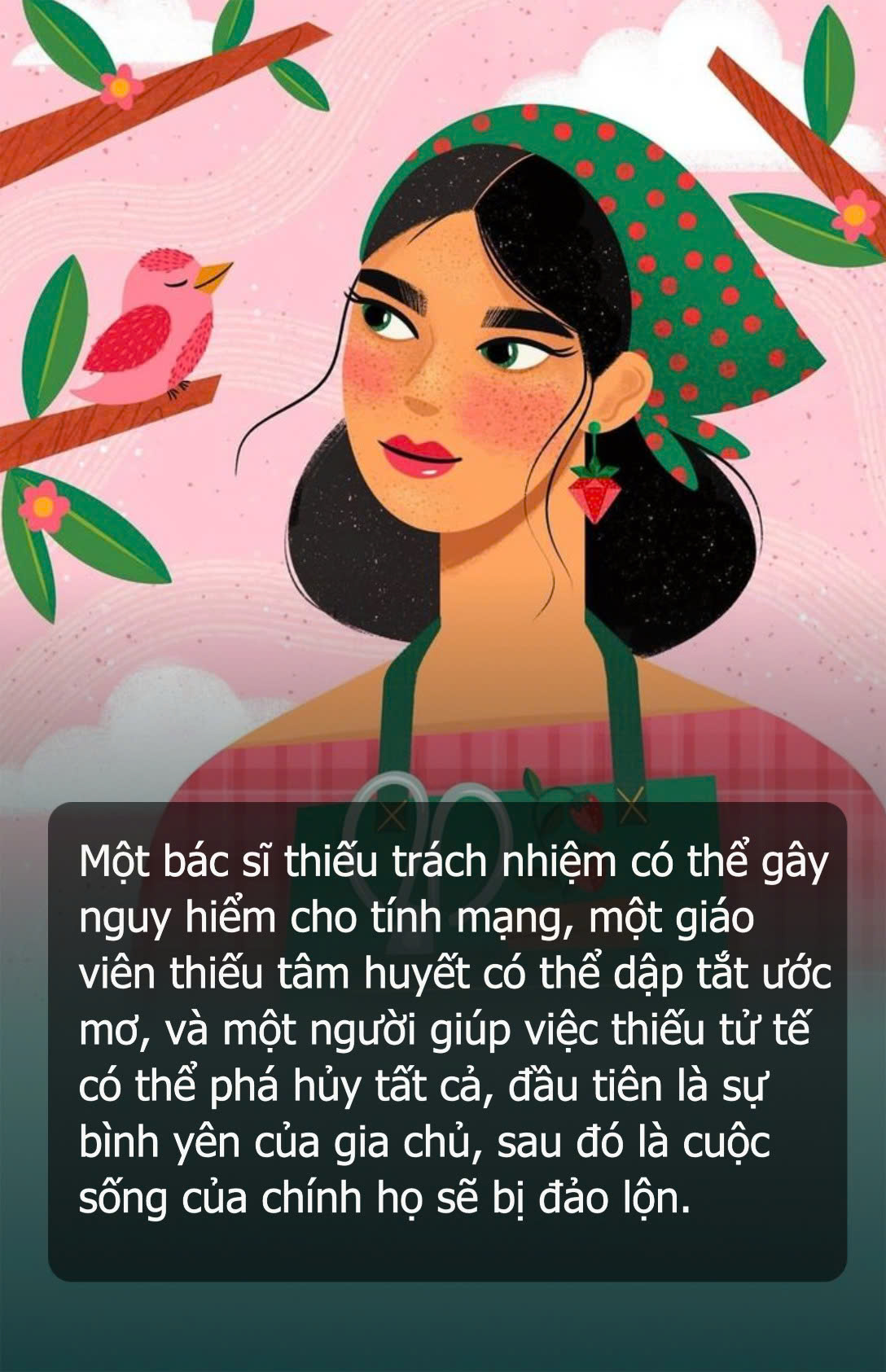 Giúp việc nhà: Điều gì làm nên một người làm nghề tử tế? - Ảnh 3. Giúp việc nhà: Điều gì làm nên một người làm nghề tử tế? - Ảnh 3.