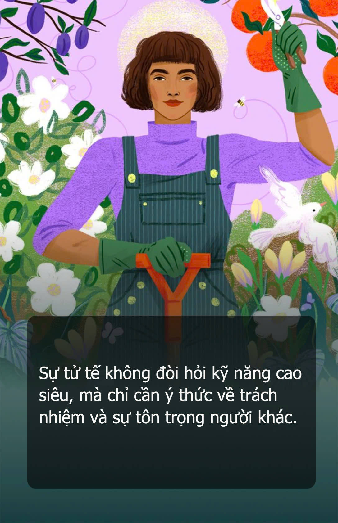 Giúp việc nhà: Điều gì làm nên một người làm nghề tử tế? - Ảnh 4. Giúp việc nhà: Điều gì làm nên một người làm nghề tử tế? - Ảnh 4.