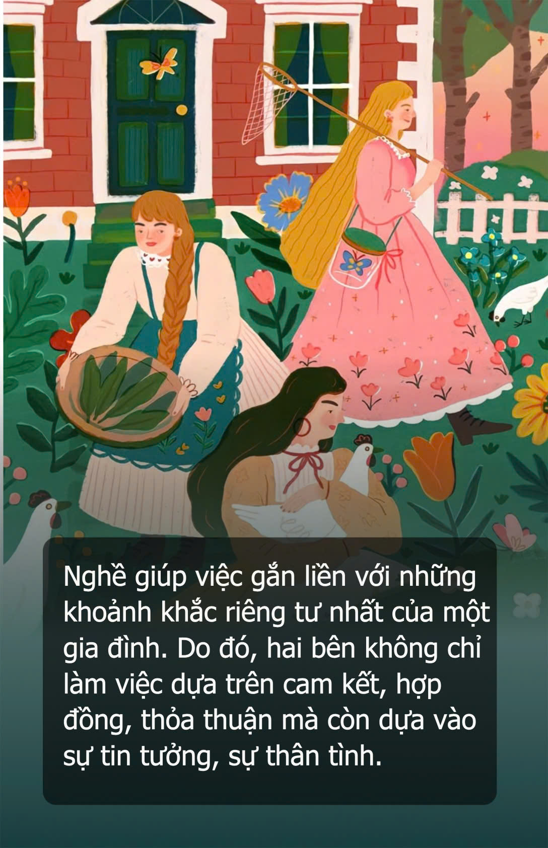 Giúp việc nhà: Điều gì làm nên một người làm nghề tử tế? - Ảnh 2. Giúp việc nhà: Điều gì làm nên một người làm nghề tử tế? - Ảnh 2.