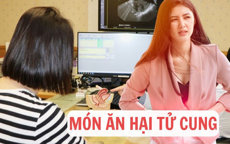 Phụ nữ thường xuyên ăn 5 món này chẳng khác nào làm hại tử cung, nuôi lớn tế bào ung thư