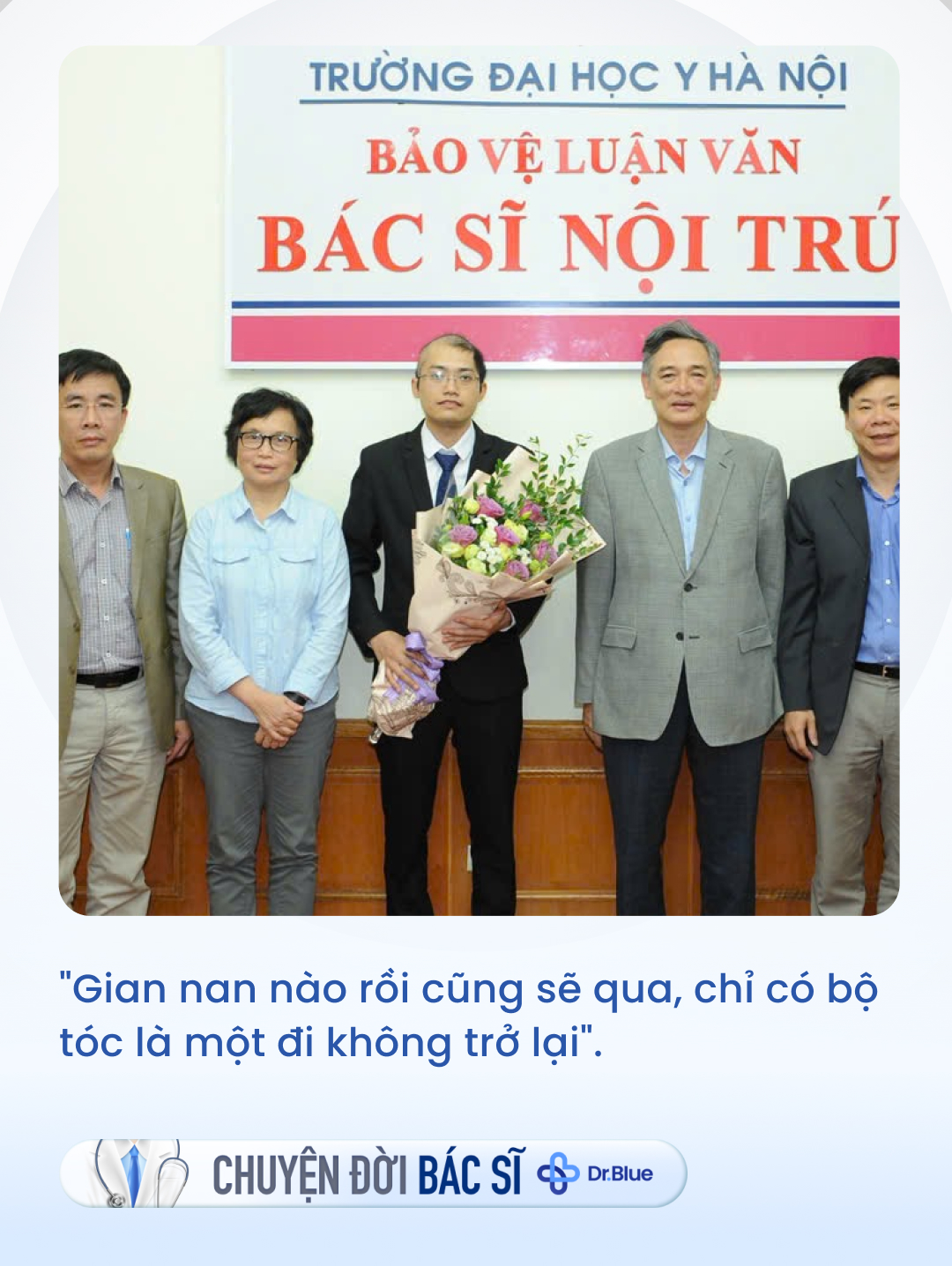 Tâm sự của bác sĩ nội trú &quot;trọc đầu&quot;: Vất vả đến mấy cũng không bỏ nghề cao quý, khẳng định &quot;là bác sĩ nghĩa là sẽ học suốt đời&quot; - Ảnh 6.