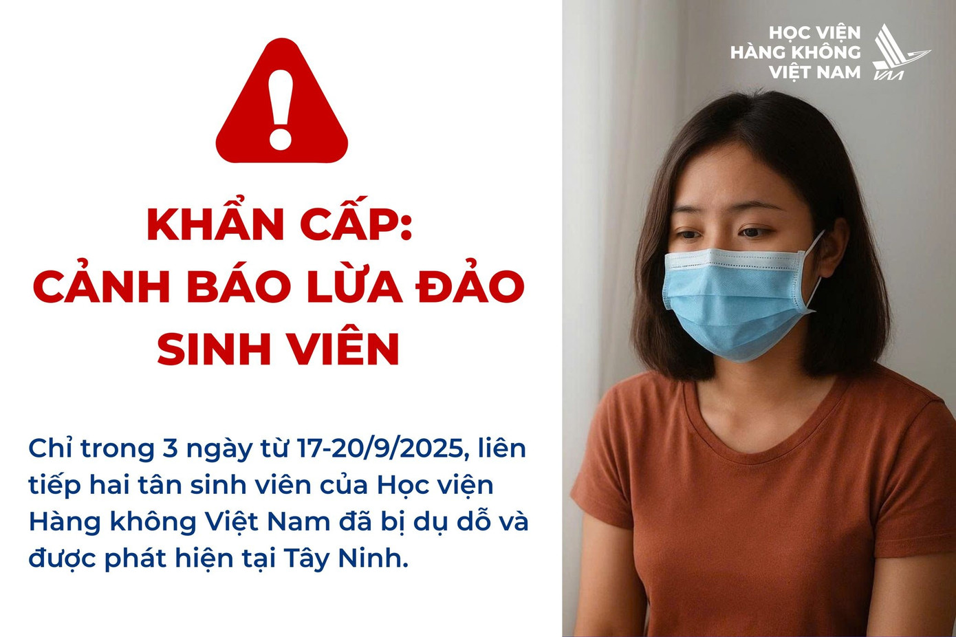 3 ngày 2 tân sinh viên mất tích: Học viện Hàng không Việt Nam cảnh báo khẩn - Ảnh 1. 3 ngày 2 tân sinh viên mất tích: Học viện Hàng không Việt Nam cảnh báo khẩn - Ảnh 1.