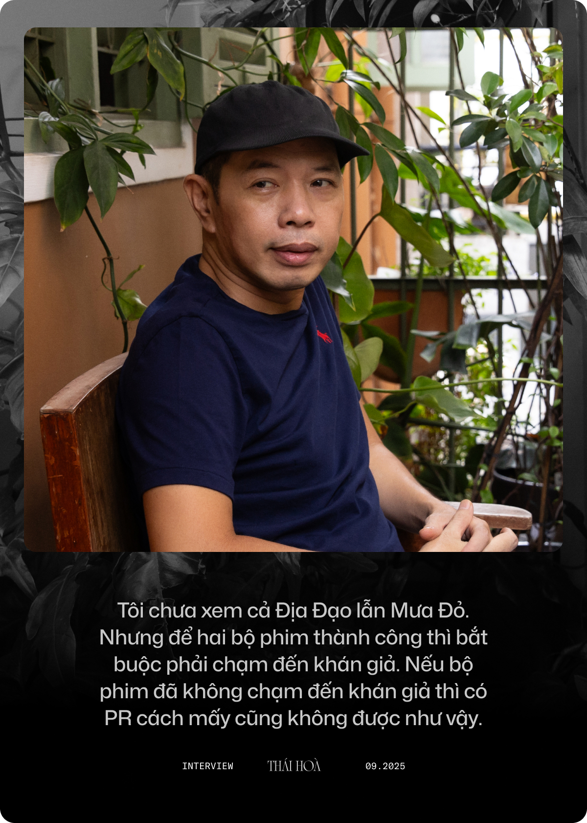 Thái Hòa: Phim Nhà nước đòi hỏi chất lượng đàng hoàng, chứ không phải tiền Nhà nước muốn làm gì thì làm - Ảnh 8.