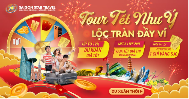 Khai xu&acirc;n như &yacute;, rước lộc v&agrave;ng: H&agrave;nh tr&igrave;nh du xu&acirc;n 2026 đầy cảm hứng c&ugrave;ng Saigon Star Travel - Ảnh 1.