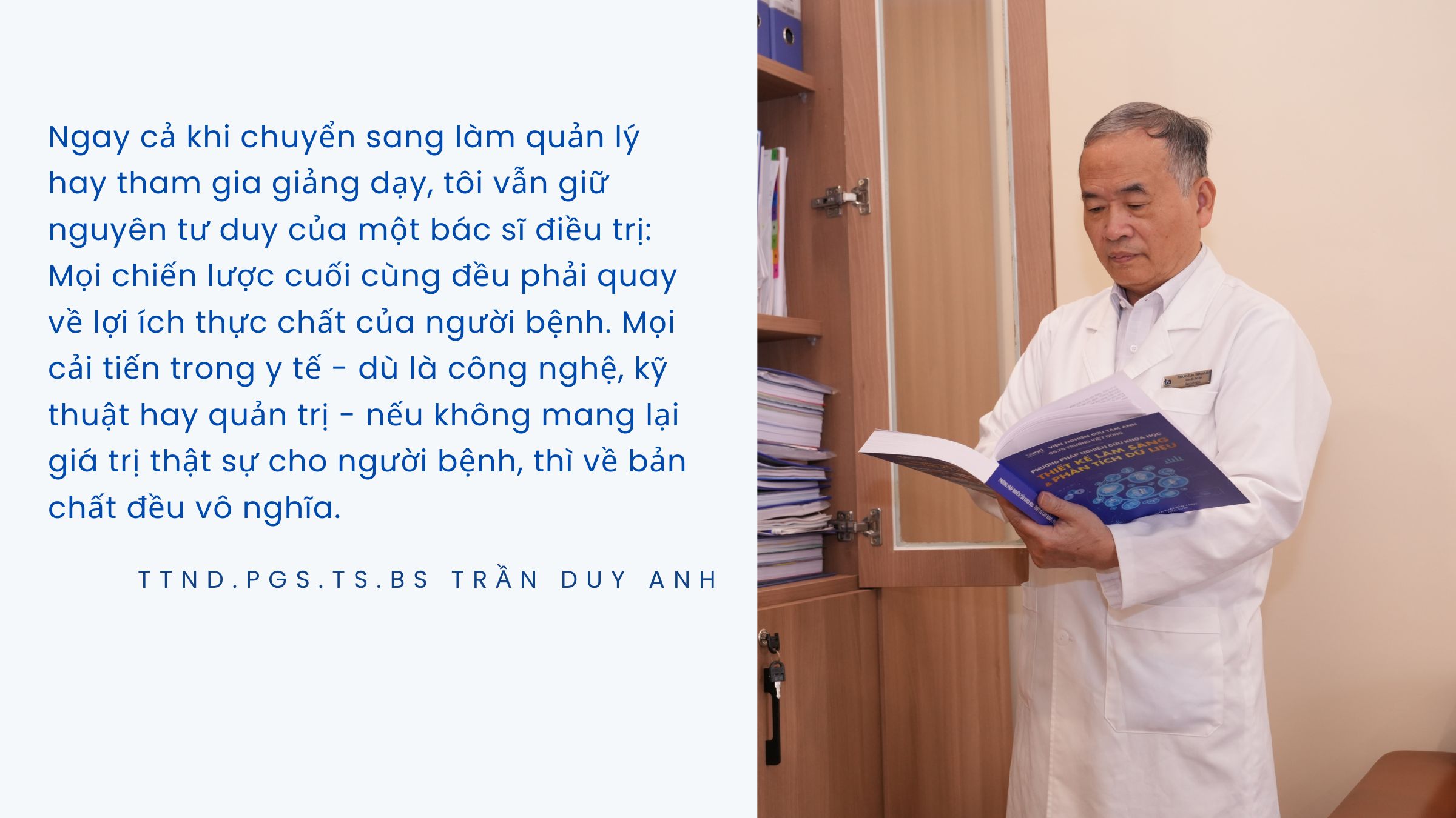 TTND.PGS.TS.BS Trần Duy Anh: “Một bác sĩ giỏi không chỉ cần biết nhiều, mà còn phải biết đặt câu hỏi, hoài nghi khoa học đúng cách và đánh giá bằng chứng” - Ảnh 3.