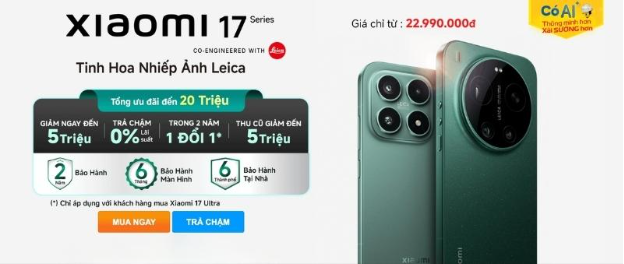 Xiaomi 17 Ultra Leica Edition: Camera đỉnh cao & hotsale khủng tại TGDĐ - Ảnh 2.