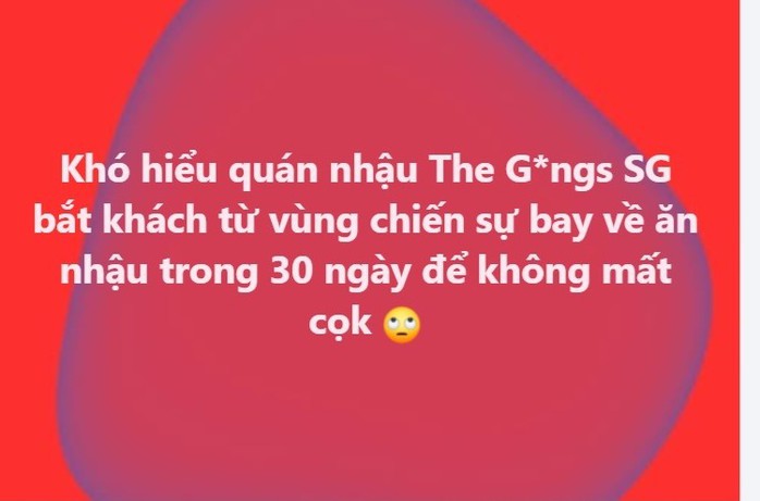 Kh&aacute;ch ở Dubai xin hủy cọc tại qu&aacute;n nhậu The Gangs TPHCM: C&acirc;u chuyện g&acirc;y x&ocirc;n xao - Ảnh 2.