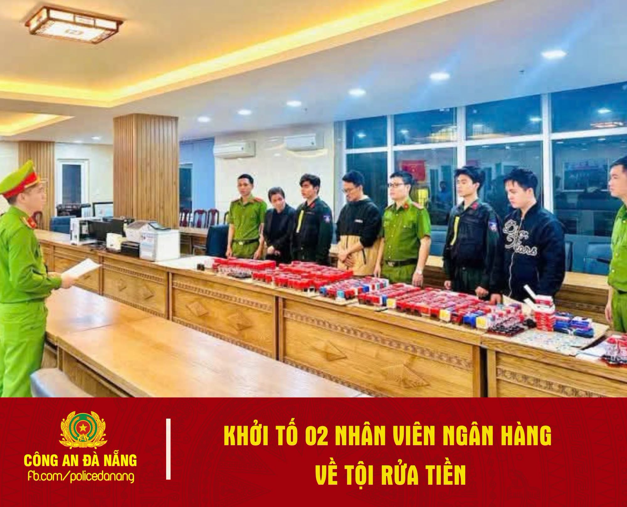 Triệt ph&aacute; đường d&acirc;y rửa tiền 67 . 000 Tỉ đồng tại Đ&agrave; Nẵng , nhiều nh&acirc;n vi&ecirc;n ng&acirc;n h&agrave;ng bị khởi tố - Ảnh 1.