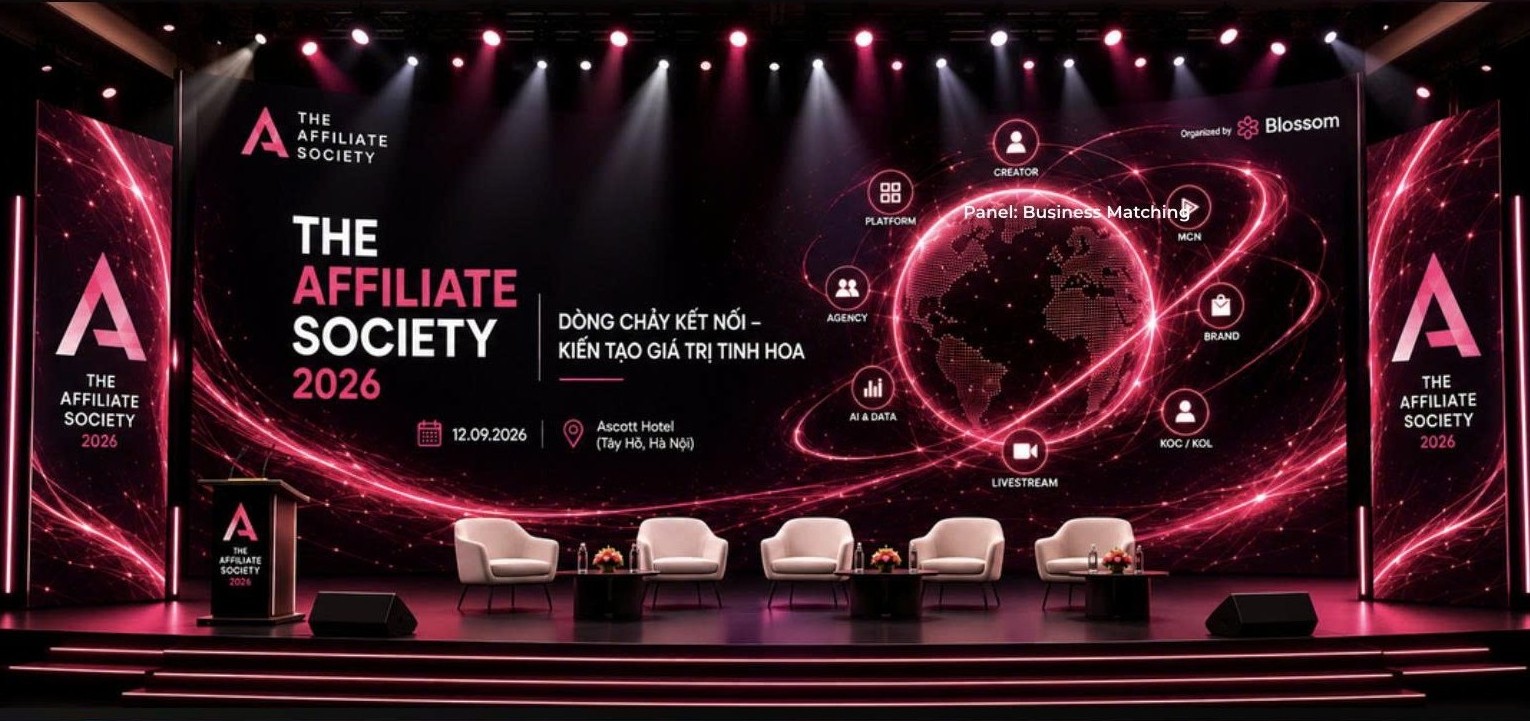 The Affiliate Society 2026 - Điểm chạm kết nối hơn 200 nhà sáng tạo nội dung cùng 40 nhãn hàng trong kỷ nguyên thời đại số - Ảnh 2.