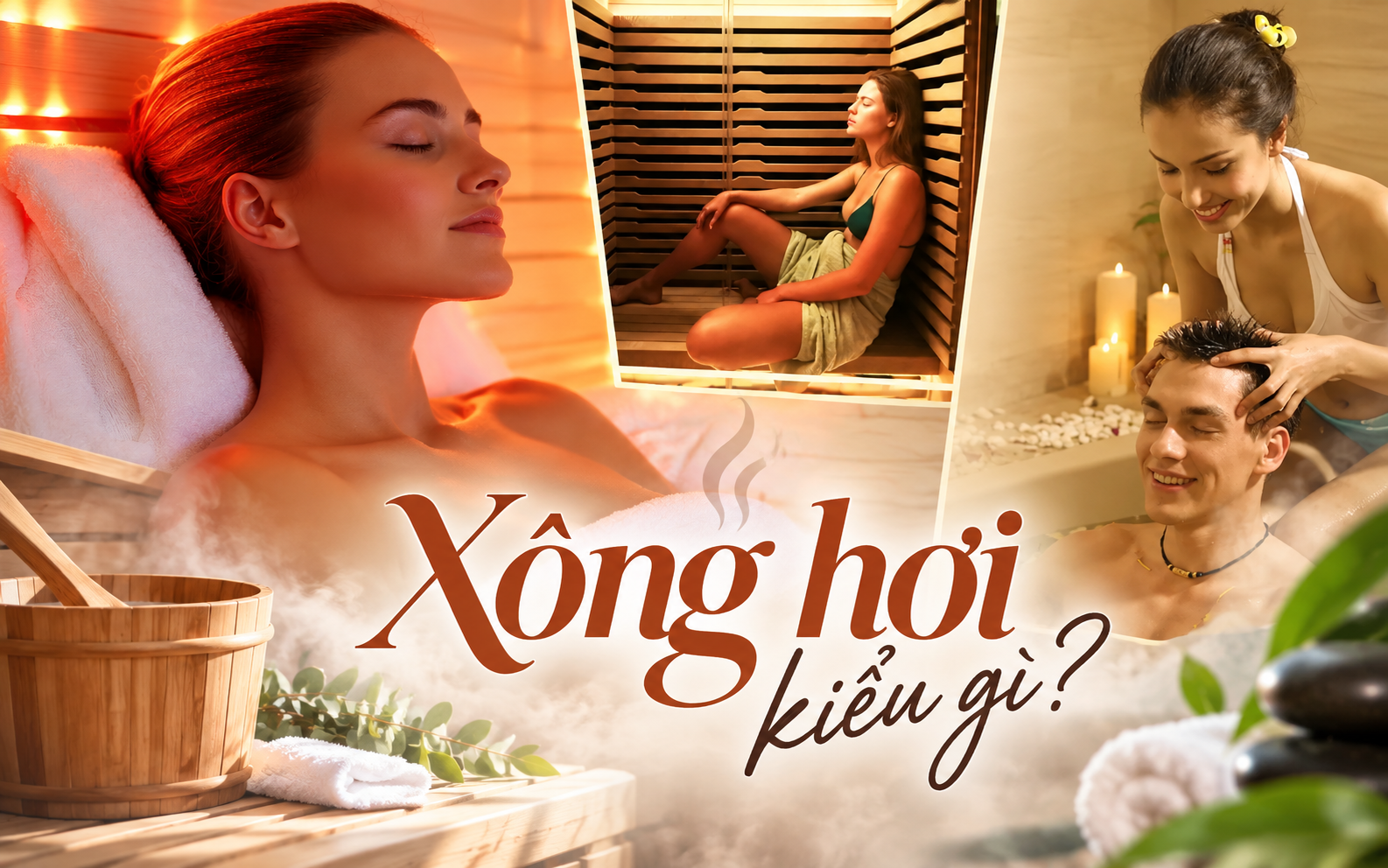 X&ocirc;ng hơi kh&ocirc;, x&ocirc;ng hơi ướt hay hồng ngoại: Loại n&agrave;o mới thực sự tốt cho sức khỏe của bạn? - Ảnh 1.