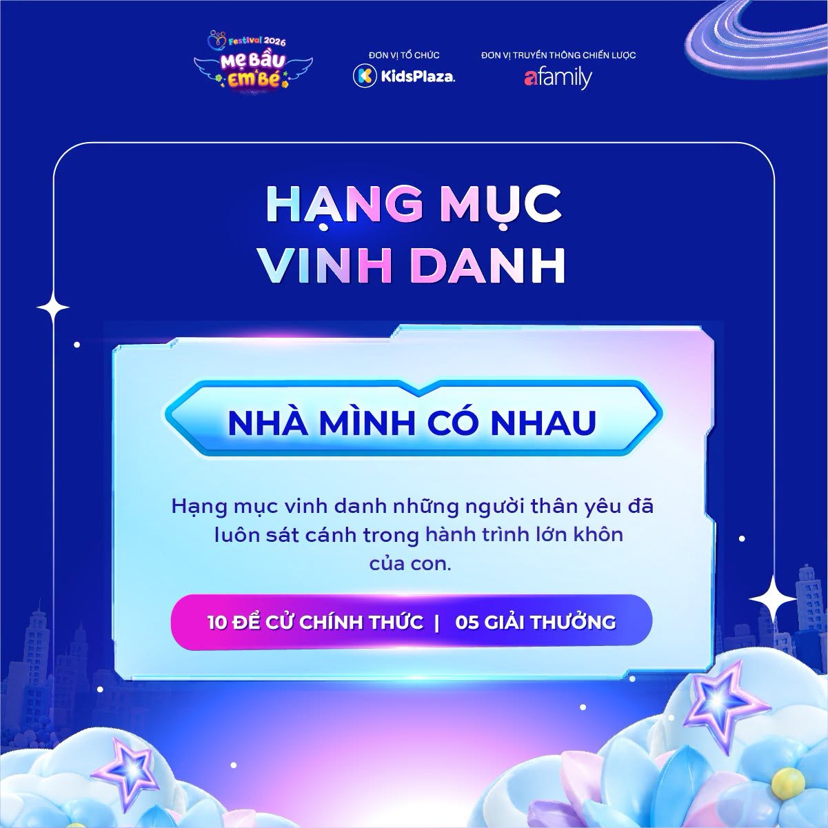 Hạng mục Nh&agrave; M&igrave;nh C&oacute; Nhau Tại WeFamily Awards 2026: Sẻ chia trong h&agrave;nh tr&igrave;nh nu&ocirc;i con - Ảnh 1.