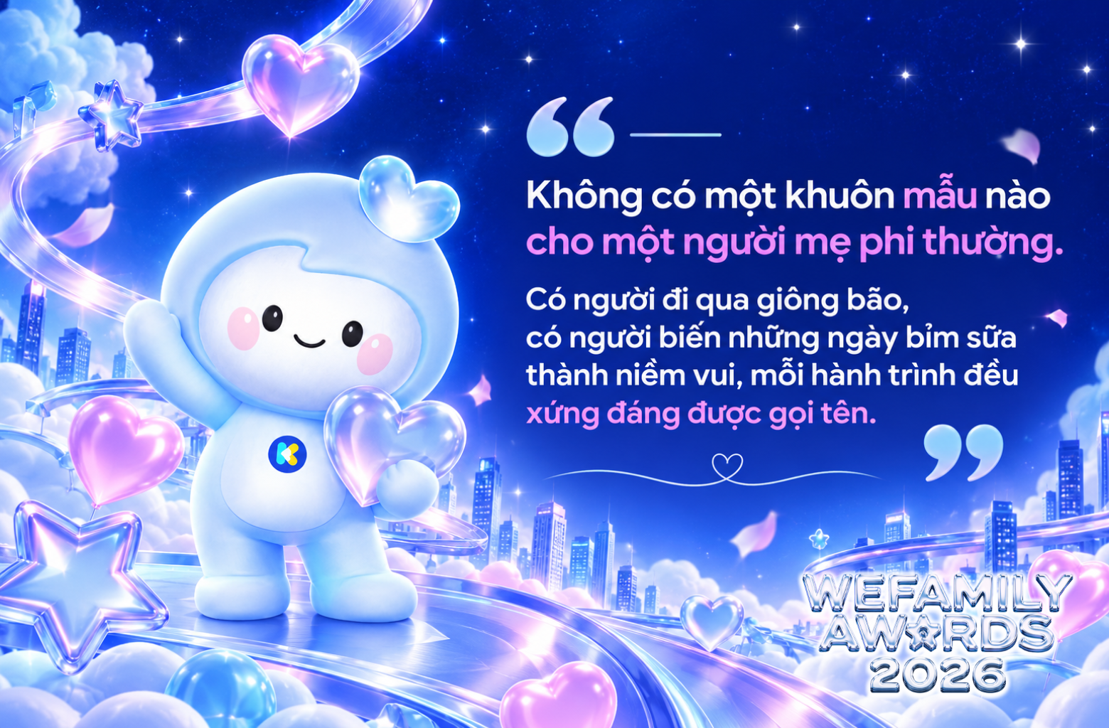 Cổng đề cử WeFamily Awards 2026 ch&iacute;nh thức mở: T&igrave;m kiếm những người mẹ v&agrave; h&agrave;nh tr&igrave;nh nu&ocirc;i dạy con truyền cảm hứng - Ảnh 6.