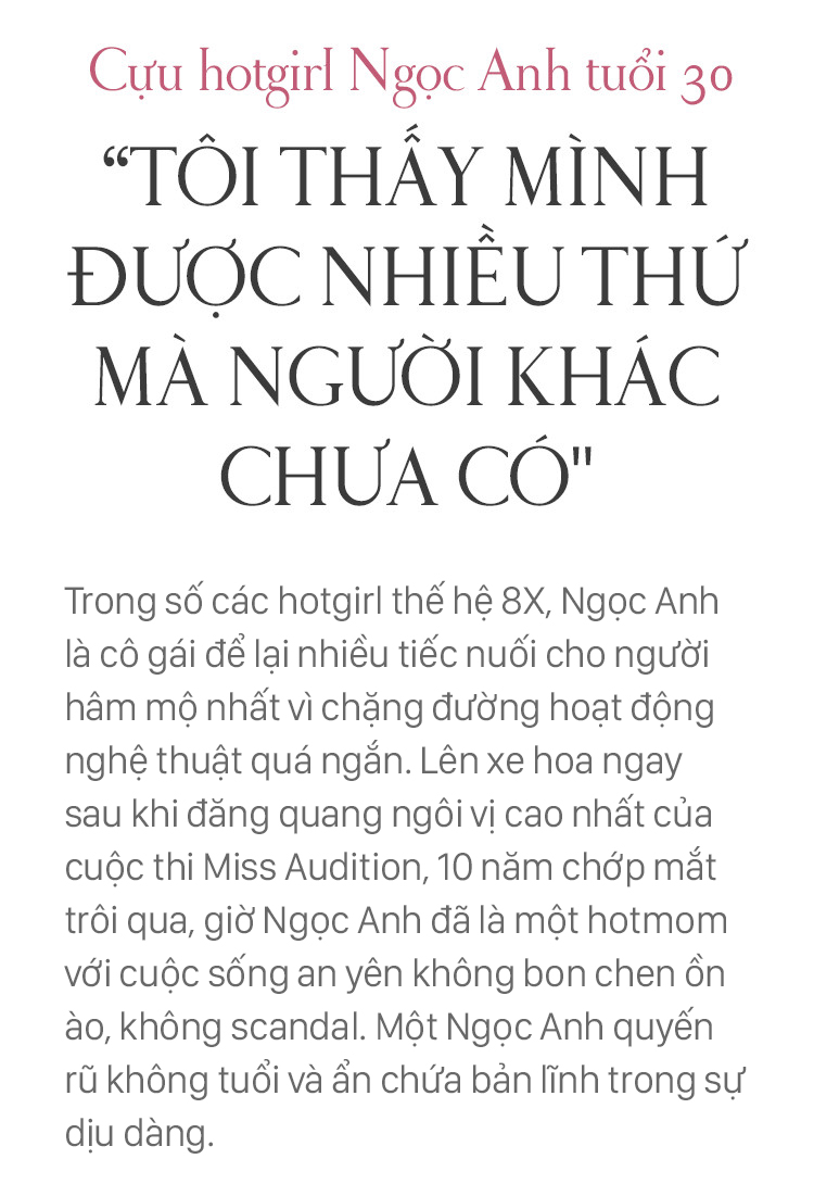 Hot girl Ngọc Anh tuổi 30: Tôi thấy mình được nhiều thứ mà người khác chưa có - Ảnh 1.