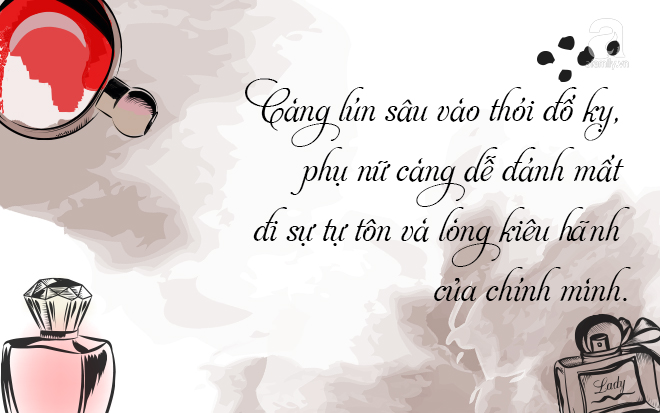 Đố kỵ chính là nỗi bất hạnh lớn nhất của phụ nữ, mất mát gì mà không đứng cùng một phe? - Ảnh 5. Đố kỵ chính là nỗi bất hạnh lớn nhất của phụ nữ, mất mát gì mà không đứng cùng một phe? - Ảnh 5.