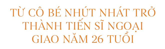 Lê Nguyễn Vân Anh: Từ cô bé nhút nhát trở thành tiến sĩ ngoại giao năm 26 tuổi - Ảnh 2.