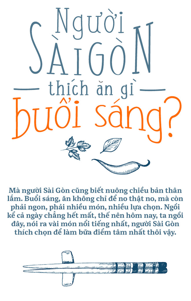 Người Sài Gòn thích ăn gì buổi sáng - Ảnh 1.