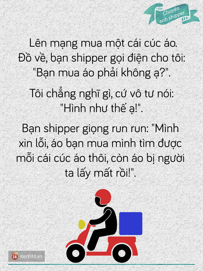 Bạn từng có kỉ niệm cười ra nước mắt nào với mấy anh shipper không? - Ảnh 11.