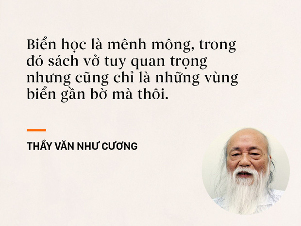 Những câu nói sống mãi trong trái tim mọi thế hệ học trò của thầy Văn Như Cương - Ảnh 4.