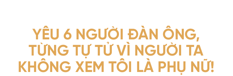 Lâm Khánh Chi: Tôi là phụ nữ! Tôi không muốn phải tự tử vì bị phụ tình nữa! - Ảnh 3.