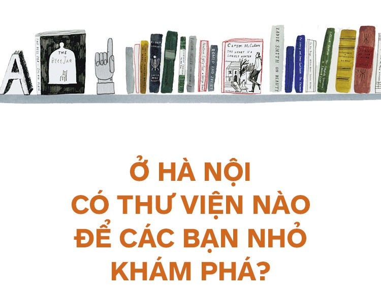Nếu bạn có con từ 0 đến 6 tuổi, nhất định phải cùng con khám phá những “thiên đường sách” ngay ở Hà Nội này - Ảnh 12.
