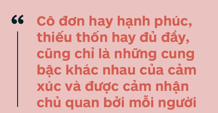 Nỗi lòng phụ nữ tuổi 30: Không chồng cũng chẳng sinh con, ai sẽ chăm sóc tôi lúc về già? - Ảnh 11.