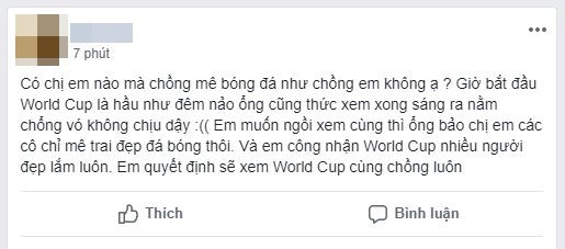 Chị em phát rồ mùa World Cup: Chồng ăn bóng đá, ngủ bóng đá và quên luôn vợ - Ảnh 5.