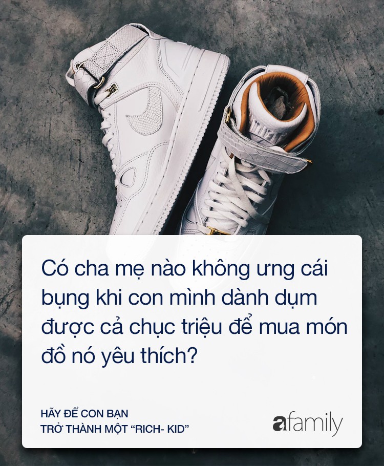 Hãy để con bạn trở thành một Rich-kid và cư dân mạng, xin đừng vội phán xét cách tiêu tiền của người giàu! - Ảnh 3.