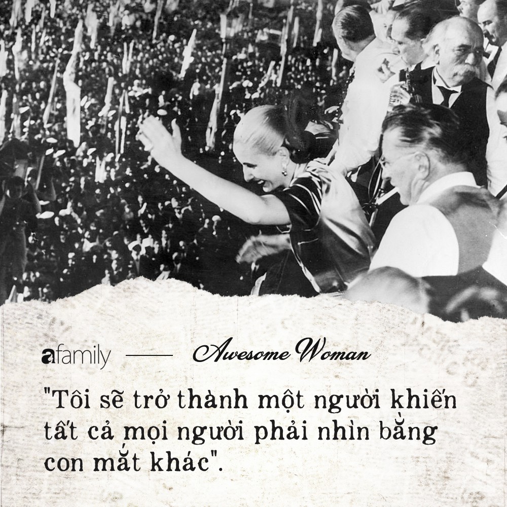 Đừng khóc cho tôi, Argentina - Giai điệu buồn và câu chuyện về người phụ nữ từ đáy xã hội vươn lên thành đệ nhất phu nhân triệu người dân tôn kính - Ảnh 6.