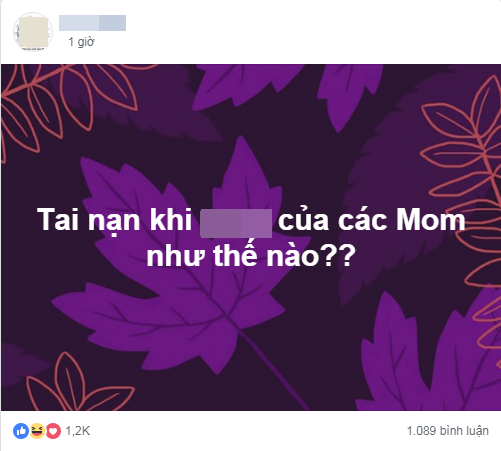 Cứ tưởng các mẹ chỉ máu lửa khi lập hội diệt bồ nhí, hóa ra còn máu hơn khi kể lại tai nạn hài hước lúc thân mật với chồng - Ảnh 1.