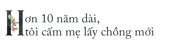 Thúy Ngân bật khóc nức nở: Tôi đã cấm mẹ đi thêm bước nữa, ba đuổi tôi khỏi nhà vì cãi lời ông! - Ảnh 7.