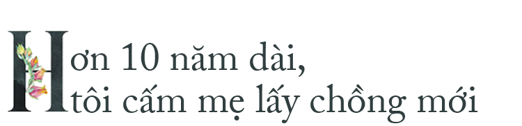 Thúy Ngân bật khóc nức nở: Tôi đã cấm mẹ đi thêm bước nữa, ba đuổi tôi khỏi nhà vì cãi lời ông! - Ảnh 7.